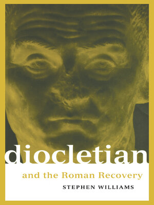 cover image of Diocletian and the Roman Recovery